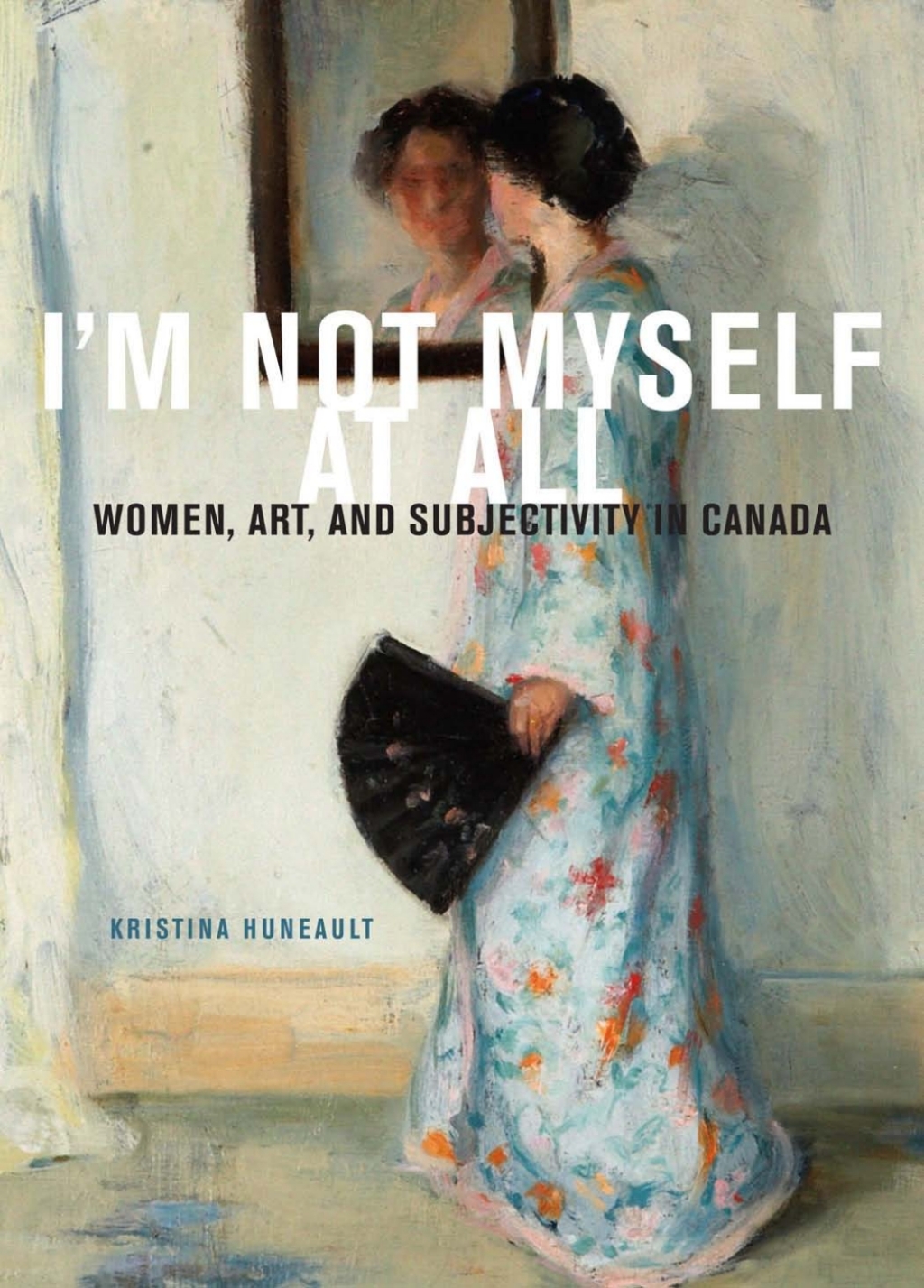 ISBN 9780773553194 product image for I'm Not Myself at All (eBook) | upcitemdb.com
