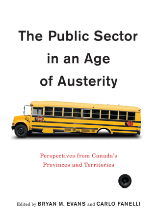 Cover image: The Public Sector in an Age of Austerity 9780773553354
