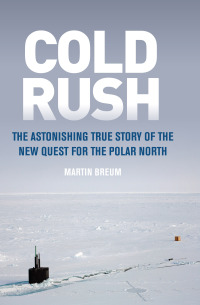 Imagen de portada: Cold Rush 9780773553637