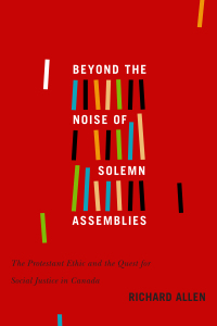 صورة الغلاف: Beyond the Noise of Solemn Assemblies 9780773555044