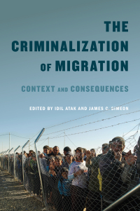 Imagen de portada: The Criminalization of Migration 9780773554467