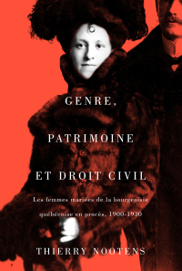 表紙画像: Genre, patrimoine et droit civil 9780773554597
