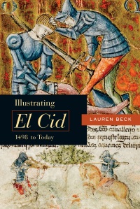 صورة الغلاف: Illustrating El Cid, 1498 to Today 9780773557260