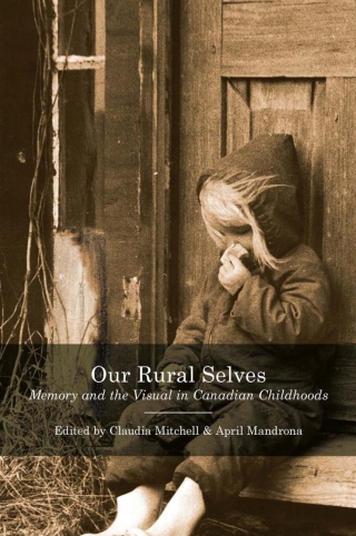 Cover image: Our Rural Selves 9780773556997