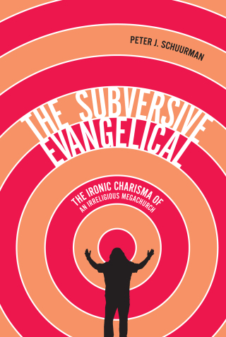 Imagen de portada: The Subversive Evangelical 9780773557338