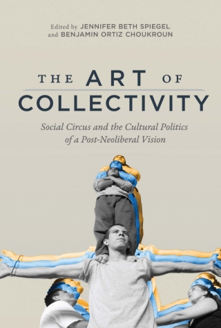 صورة الغلاف: The Art of Collectivity 9780773557352