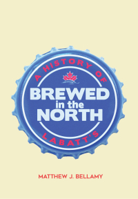 Cover image: Brewed in the North 9780773559158