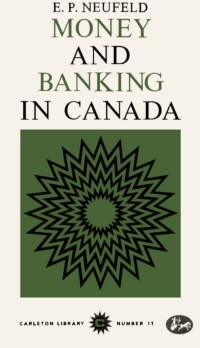 Cover image: Money and Banking in Canada 9780771097171