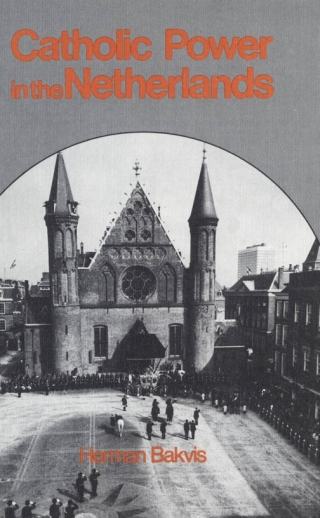 Cover image: Catholic Power in the Netherlands 9780773503618