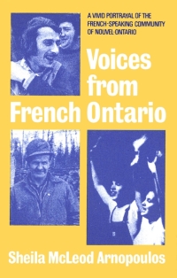 Imagen de portada: Voices from French Ontario 9780773504059