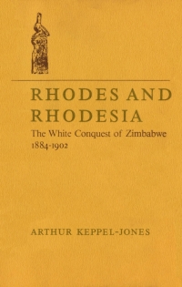 Cover image: Rhodes and Rhodesia 9780773505346