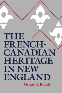 Cover image: French-Canadian Heritage in New England 9780773505377