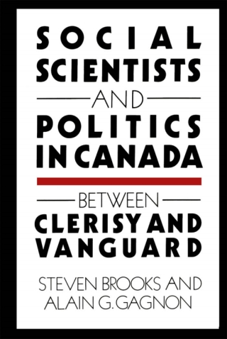 Immagine di copertina: Social Scientists and Politics in Canada 9780773506633