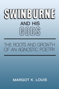 Imagen de portada: Swinburne and His Gods 9780773507159