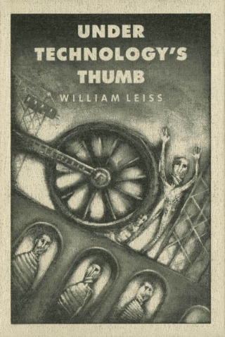Cover image: Under Technology's Thumb 9780773507241