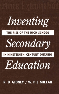 Cover image: Inventing Secondary Education 9780773507876