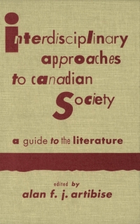 صورة الغلاف: Interdisciplinary Approaches to Canadian Society 9780773507630