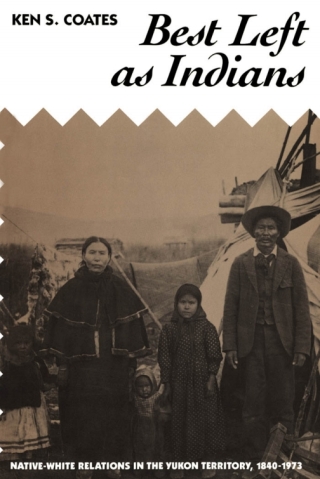 表紙画像: Best Left as Indians 9780773507807