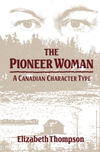 Cover image: Pioneer Woman 9780773508323