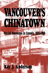 表紙画像: Vancouver's Chinatown 9780773508446