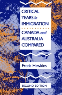 Cover image: Critical Years in Immigration 9780773508521