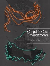 Cover image: Canada's Cold Environments 9780773516366