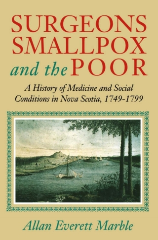 Cover image: Surgeons, Smallpox, and the Poor 9780773509887