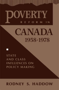 Cover image: Poverty Reform in Canada, 1958-1978 9780773509900