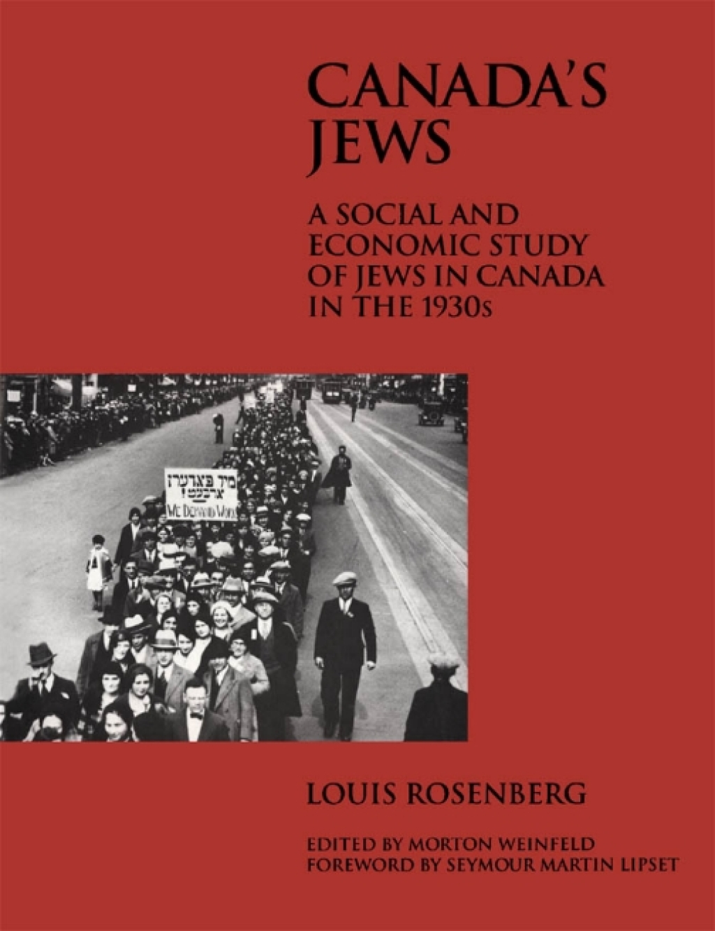 Canada’s Jews A Social and Economic Study of Jews in Canada in the 1930s
