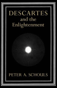 Imagen de portada: Descartes and the Enlightenment 9780773510142
