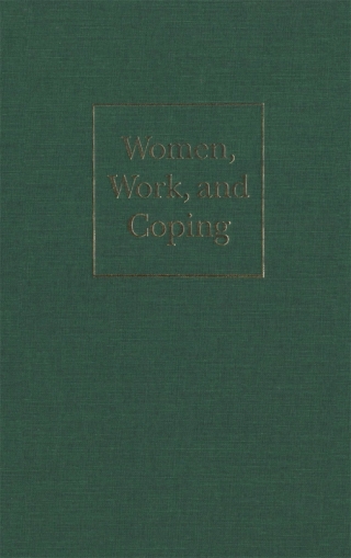 Cover image: Women, Work, and Coping 9780773511293