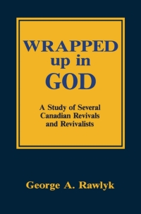 Titelbild: Wrapped up in God 9780773511316