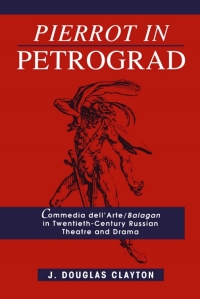 Cover image: Pierrot in Petrograd 9780773511361