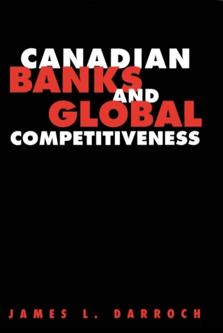 Titelbild: Canadian Banks and Global Competitiveness 9780773518681
