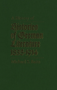 Titelbild: History of Histories of German Literature, 1835-1914 9780773511408