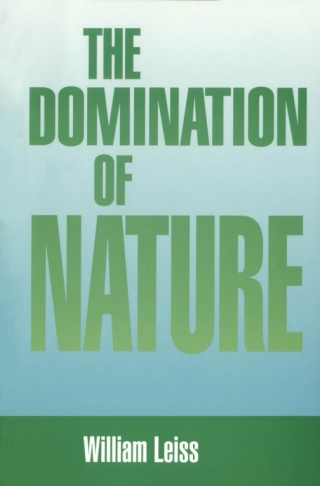 Titelbild: The Domination of Nature 9780773511989