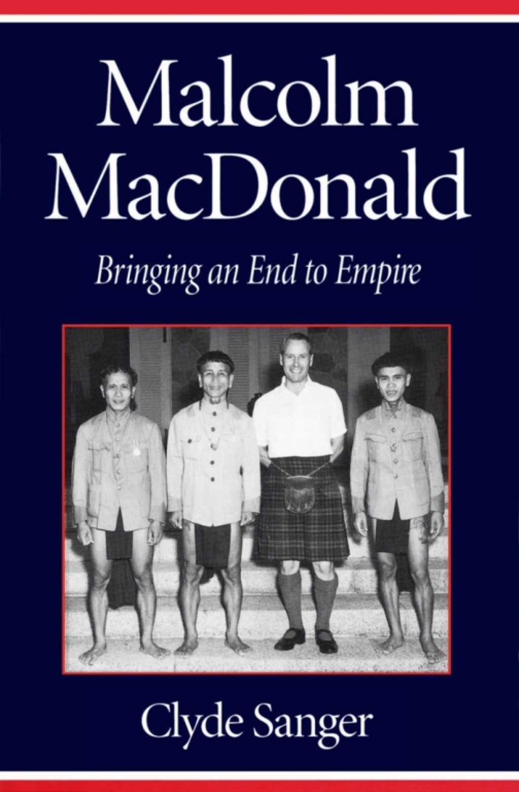 Malcolm MacDonald Bringing an End to Empire