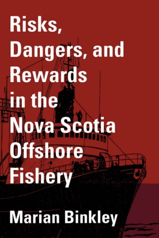 Imagen de portada: Risks, Dangers, and Rewards in the Nova Scotia Offshore Fishery 9780773513136