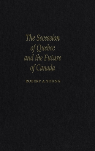 Cover image: Secession of Quebec and the Future of Canada 9780773513150