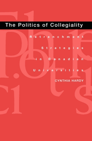 Imagen de portada: Politics of Collegiality 9780773513624