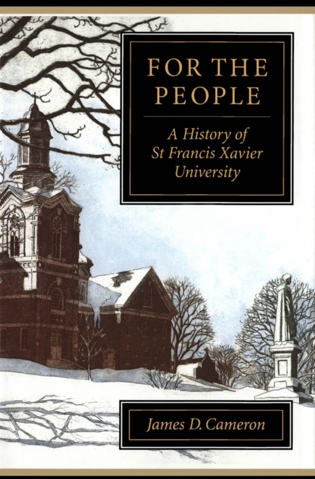 For the People A History of St Francis Xavier University