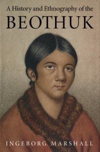 Titelbild: History and Ethnography of the Beothuk 9780773517745