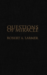 Cover image: Questions of Miracle 9780773514164