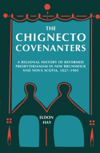 Immagine di copertina: Chignecto Covenanters 9780773514362