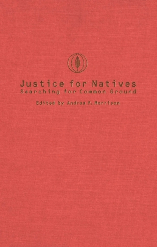 Cover image: Justice for Natives 9780773516458