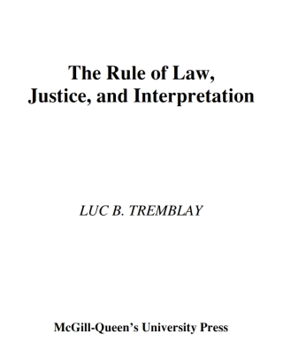 Cover image: Rule of Law, Justice, and Interpretation 9780773516731