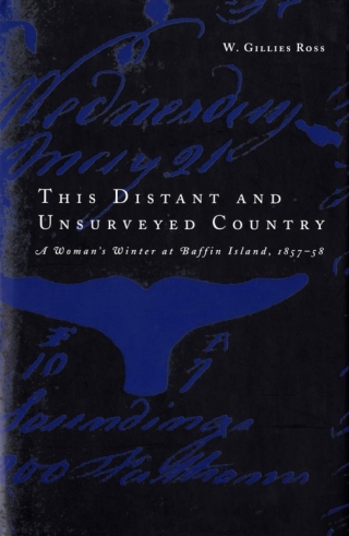Cover image: This Distant and Unsurveyed Country 9780773516748