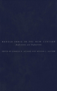 Cover image: Harold Innis in the New Century 9780773517370