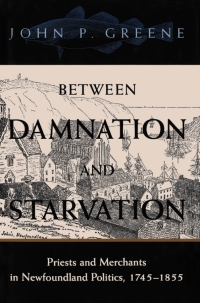 Cover image: Between Damnation and Starvation 9780773518803