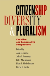 Cover image: Citizenship, Diversity, and Pluralism 9780773518889